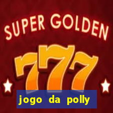 jogo da polly pocket 360